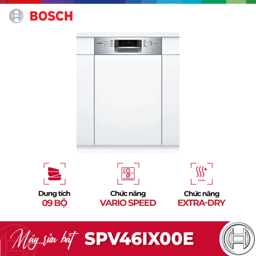 Máy rửa chén bát Bosch SPV46IX00E