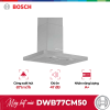 Máy hút mùi Bosch DWB77CM50 2 DWB77CM50